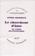 Le Chercheur d'âme, Un roman psychanalytique