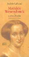 Mathilde Wesendonck ou le rêve d'Isolde, - PREFACE