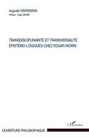 Transdisciplinarité et transversalité, Épistémo-logiques chez Edgar Morin