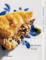Cuisine - Gastronomie Portugal, cuisine intime et gourmande