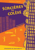 SORCIERES EN COLERE