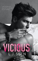 Série Sinners, Vicious, un roman New Adult intense et interdit,  dans la lignée de Dark Romance de Penelope Douglas