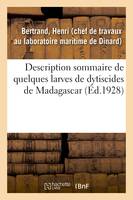 Description sommaire de quelques larves de dytiscides de Madagascar