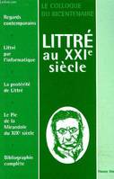 Littré au XXIe siècle, Le colloque du bicentenaire