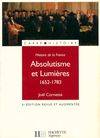 Histoire de la France : Absolutisme et lumières 1652-1783, 1652-1783