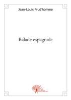 Balade espagnole