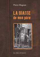 La biasse de mon père