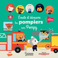 écoute et découvre les pompiers avec Pompy