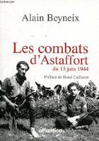 Les combats d'Astaffort du 13 juin 1944