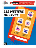 Les métiers du livre, Maison d'édition, médiathèque, librairie, industrie graphique, transition digitale