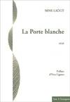 LA PORTE BLANCHE, récit