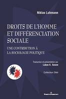 Droits de l'homme et différenciation sociale, Une contribution à la sociologie politique