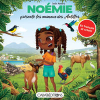 NOEMIE PRESENTE LES ANIMAUX DES ANTILLES