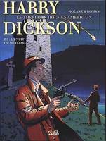 Harry Dickson., 5, HARRY DICKSON -TOME 5 - LA NUIT DU METEORE