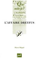 L'Affaire Dreyfus (que sais je ?), « Que sais-je ? » n° 867