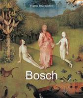 Bosch, Hieronymus Bosch et la 