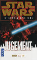 7, Star Wars - numéro 123 Le destin des jedi - tome 7 Jugement