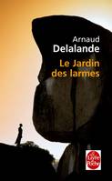 Le Jardin des larmes, roman