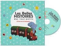 Les belles histoires des tout-petits, À lire et à écouter