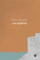 Une épidémie