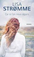 Car si l'on nous sépare, Edvard Munch et sa muse