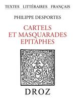 Cartels et Masquarades ; Epitaphes, Édition critique ; suivie du Commentaire de Malherbe