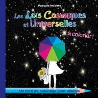 Les Lois Cosmiques et Universelles à colorier, 49 coloriages pour adultes