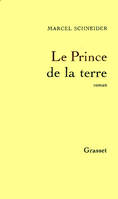 Le Prince de la terre, roman