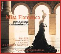 Misa  Flamenca - CD - Les racines sacrées du flamenco