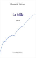 La faille, Roman