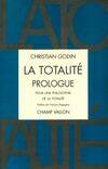 La totalité., 6, La totalité réalisée, La totalité : Prologue pour une philosophie de la totalité