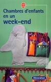 Chambres d'enfants en un week