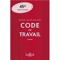 Code du travail annoté, Édition limitée 2022-2023 86ed