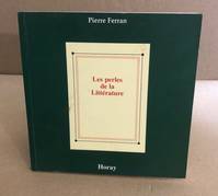 Pierre ferran Les perles de la littérature