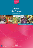 Bulles de France / A2 à C2 : les stéréotypes en BD et l'interculturel, [les stéréotypes en BD et l'interculturel]