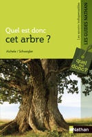 Quel est donc cet arbre ?