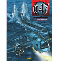 U-47 - Tome 9 - Chasser en meute (Doc)