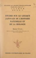 Études sur le lexique japonais de l'histoire naturelle et de la biologie