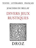 Divers jeux rustiques, Nouvelle édition augmentée