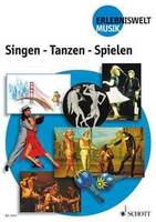 Singen - Tanzen - Spielen, (Paket beinhaltet ED 9151, ED 9151--01, ED 9151-02, T 4742). Paquet.