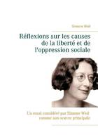 Réflexions sur les causes de la liberté et de l'oppression sociale, Simone weil