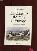 Oiseaux de mer d'europe (Les), - PREFACE