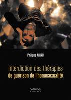 Interdiction des thérapies de guérison de l'homosexualité, La loi bidon qui va passer sans difficulté en france