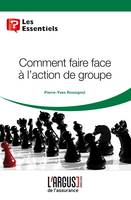 Comment faire face à l'action du groupe