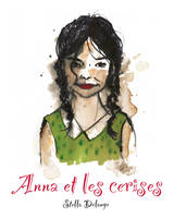 Anna et les cerises