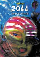 2044, Nouvelles d'un futur