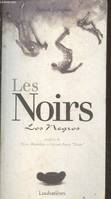 Les Noirs - Los negros