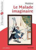 Le Malade imaginaire - Classiques et Patrimoine