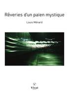 Rêveries d'un païen mystique