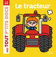 Mes tout p'tits docs, Le tracteur